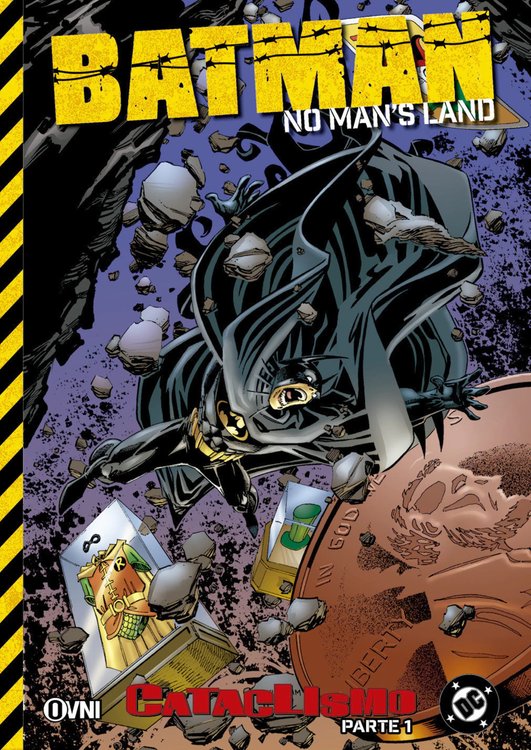 Imagen de BATMAN: NO MAN'S LANDS - CATACLISMO 01 / OVNI