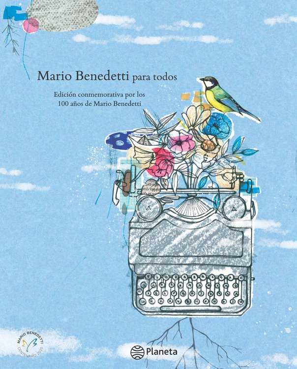 Imagen de MARIO BENEDETTI PARA TODOS (ED. CONMEMORATIVA 100 AÑOS) / PLANETA