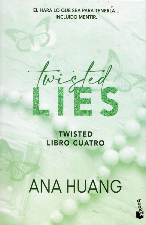 Imagen de TWISTED LIES (LIBRO CUATRO) / ANA HUANG