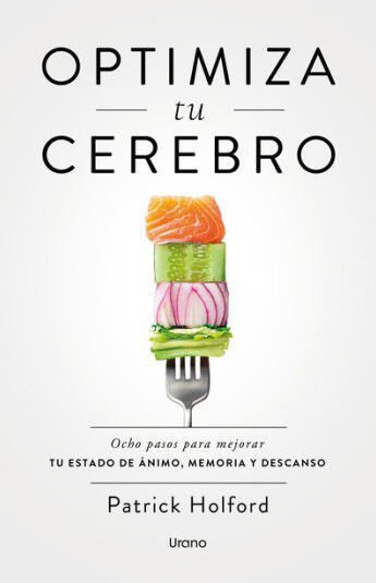 Imagen de OPTIMIZA TU CEREBRO / PATRICK HOLFORD