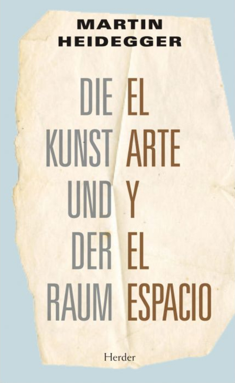 Imagen de EL ARTE Y EL ESPACIO / MARTIN HEIDEGGER