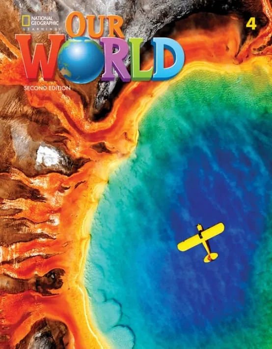 Imagen de OUR WORLD 4 (2ND.ED) STUDENT´S BOOK WITH THE SPARK PLATAFORM / NATIONAL GEOGRAPHIC