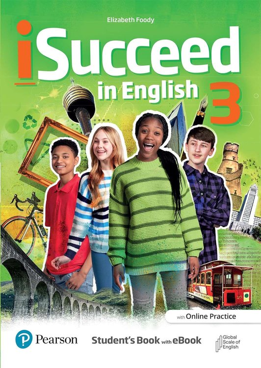 Imagen de iSUCCEED IN ENGLISH 3 - STUDENT'S BOOK WITH ONLINE PRACTICE / PEARSON