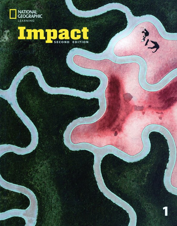 Imagen de IMPACT 1 (2ND ED.) / STUDENT’S BOOK & WORKBOOK / NATIONAL GEOGRAPHIC