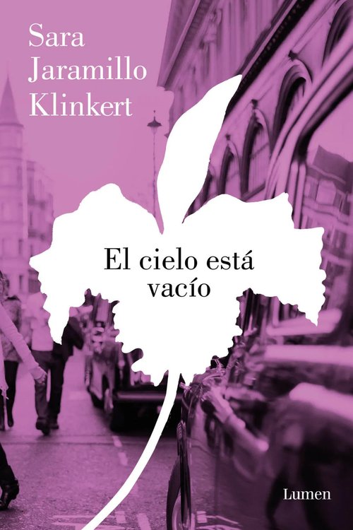 Imagen de EL CIELO ESTÁ VACÍO / SARA JARAMILLO KLINKERT