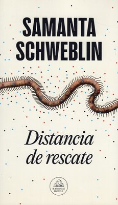 Imagen de Distancia De Rescate / Samanta Schweblin