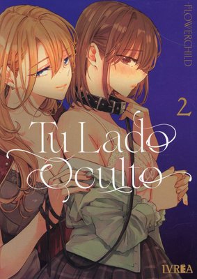 Imagen de TU LADO OCULTO VOL. 02 / FLOWERCHILD