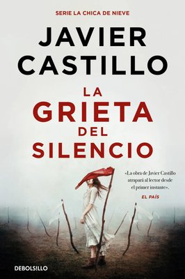 Imagen de LA GRIETA DEL SILENCIO / JAVIER CASTILLO