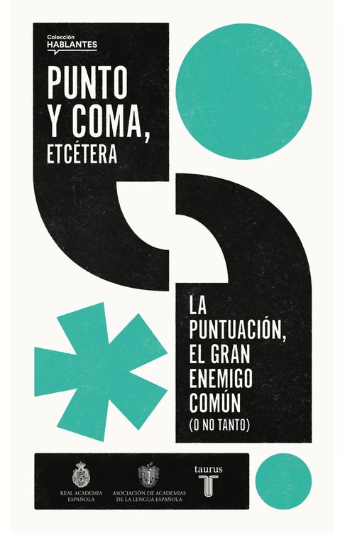 Imagen de PUNTO Y COMA, ETCÉTERA / REAL ACADEMIA ESPAÑOLA