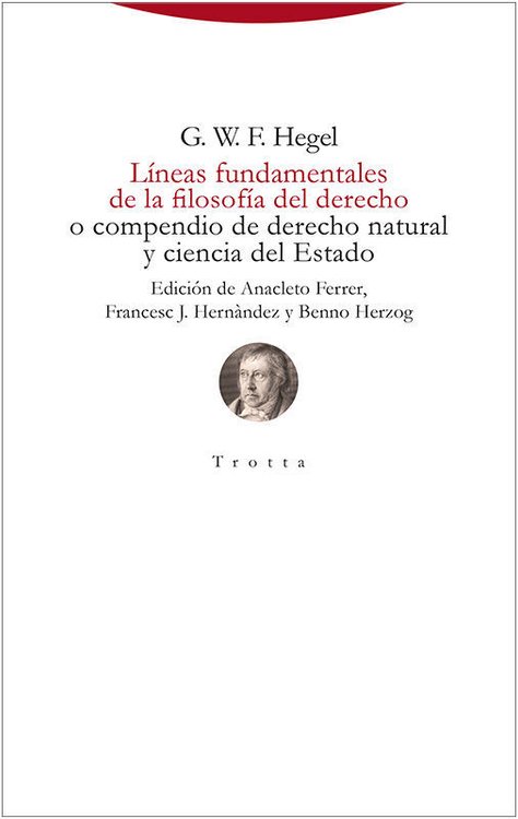 Imagen de LÍNEAS FUNDAMENTALES DE LA FILOSOFÍA DEL DERECHO / G. W. F. HEGEL