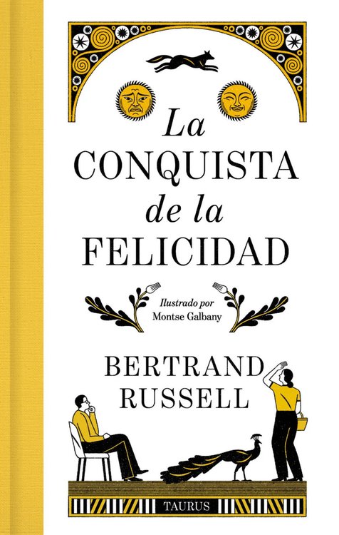 Imagen de LA CONQUISTA DE LA FELICIDAD (EDICIÓN DE LUJO) / BERTRAND RUSSELL