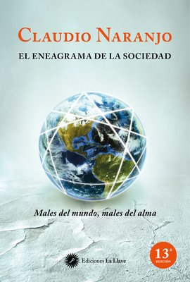 Imagen de EL ENEAGRAMA DE LA SOCIEDAD / CLAUDIO NARANJO