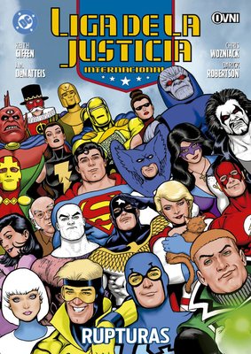 Imagen de LIGA DE LA JUSTICIA INTERNACIONAL VOL. 9: RUPTURAS / OVNIPRESS