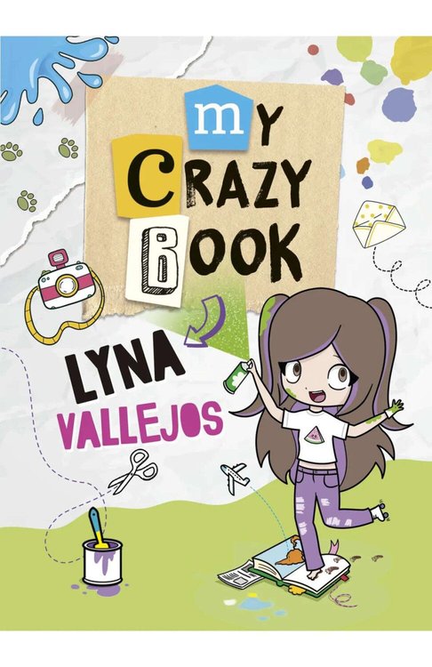 Imagen de MY CRAZY BOOK (TAPA DURA) / LYNA VALLEJOS