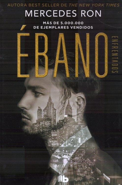 Imagen de ÉBANO (ENFRENTADOS 2) / MERCEDES RON