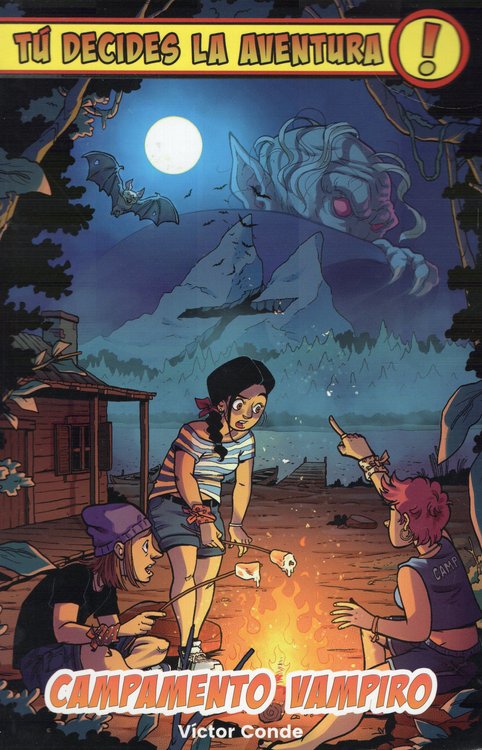 Imagen de TÚ DECIDES LA AVENTURA: CAMPAMENTO VAMPIRO / IVÁN BABIANO