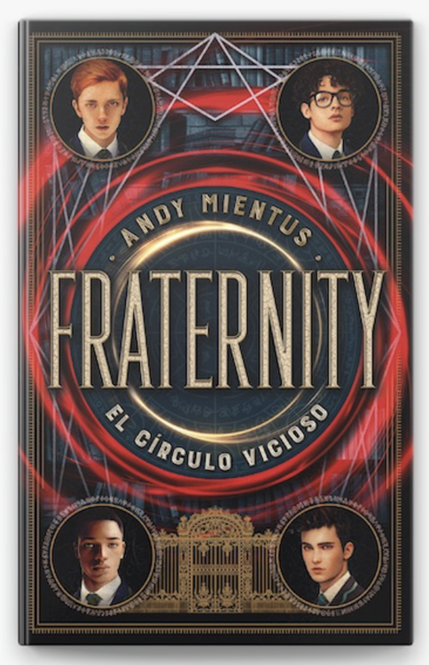 Imagen de FRATERNITY: EL CÍRCULO VICIOSO / ANDY MIENTUS