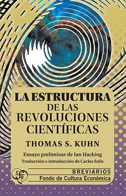 Imagen de La Estructura De Las Revoluciones Científicas / Kuhn