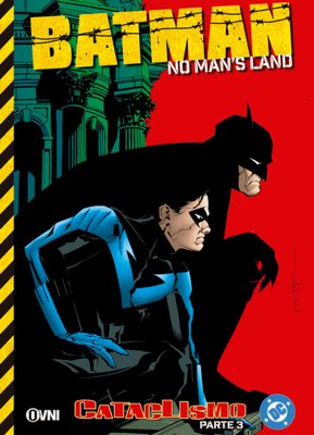 Imagen de BATMAN: NO MAN'S LANDS - CATACLISMO 03 / OVNI