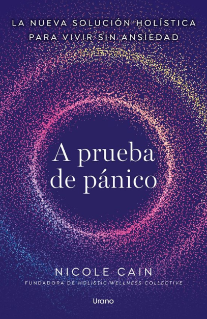 Imagen de A PRUEBA DE PÁNICO / NICOLE CAIN