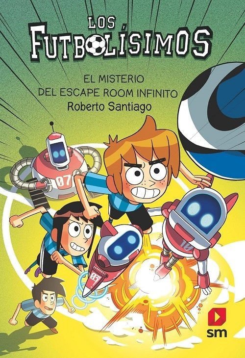 Imagen de LOS FUTBOLÍSIMOS 28: EL MISTERIO DEL ESCAPE ROOM INFINITO / ROBERTO SANTIAGO