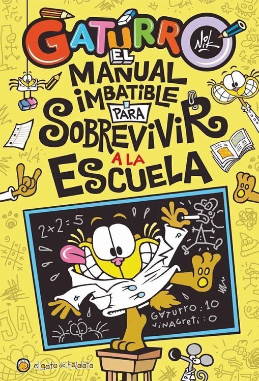 Imagen de GATURRO: EL MANUAL IMBATIBLE PARA SOBREVIVIR A LA ESCUELA / NIK