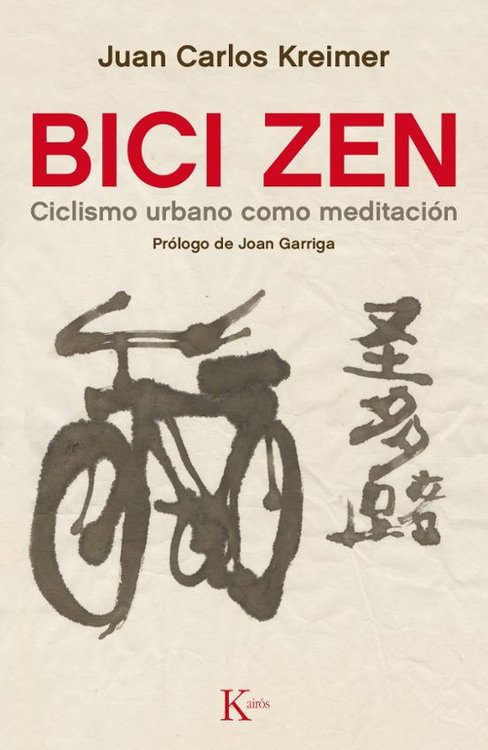 Imagen de BICI ZEN / JUAN CARLOS KREIMER