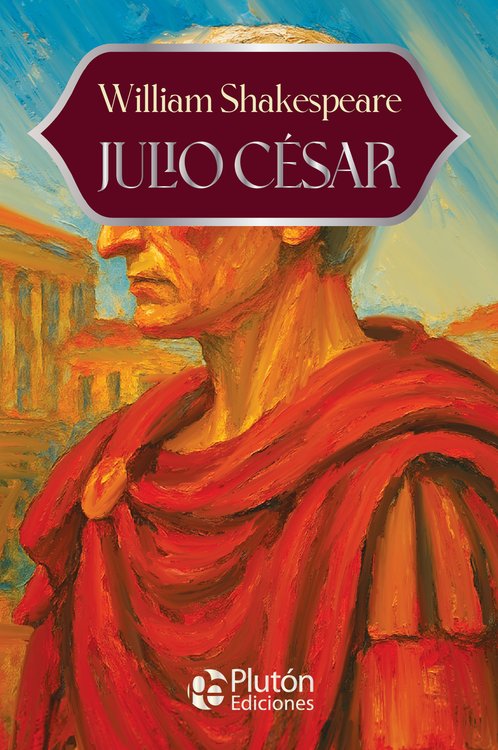 Imagen de JULIO CESAR / WILLIAM SHAKESPEARE