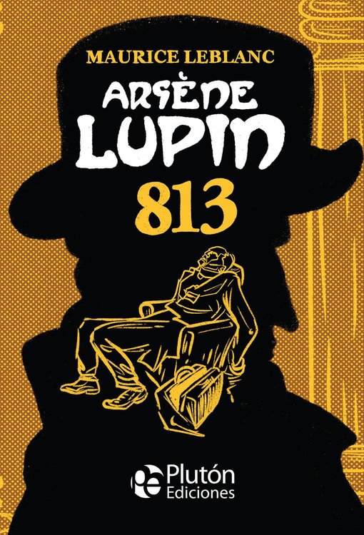 Imagen de ARSÉNE LUPIN: 813 / MAURICE LEBLANC