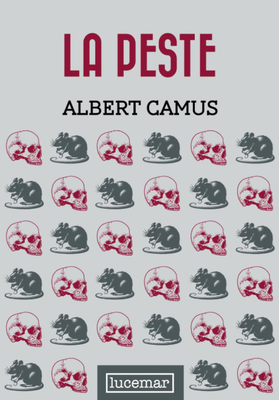 Imagen de LA PESTE (TAPA DURA) / ALBERT CAMUS