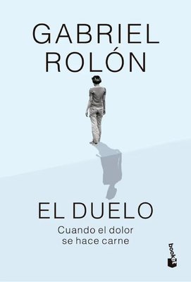 Imagen de El Duelo / Gabriel Rolón