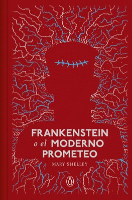 Imagen de FRANKENSTEIN O EL MODERNO PROMETEO (TAPA DURA) / MARY SHELLEY