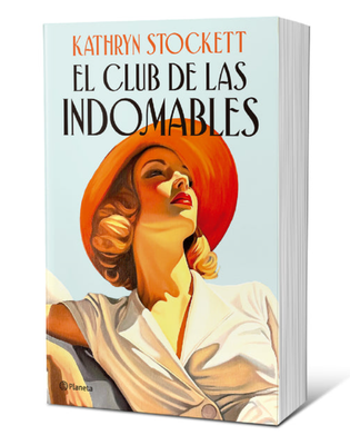 Imagen de EL CLUB DE LAS INDOMABLES / KATHRYN STOCKETT