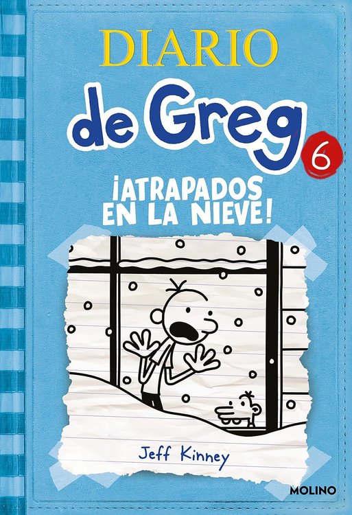 Imagen de DIARIO DE GREG 6 - ¡ATRAPADOS EN LA NIEVE! (TAPA DURA) / JEFF KINNEY