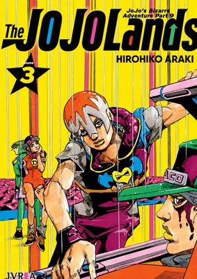 Imagen de JOJO'S BIZARRE ADVENTURE PART IX - THE JOJOLANDS 3 / IVREA