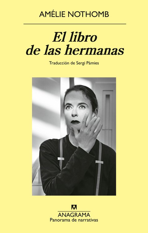 Imagen de EL LIBRO DE LAS HERMANAS / AMÉLIE NOTHOMB
