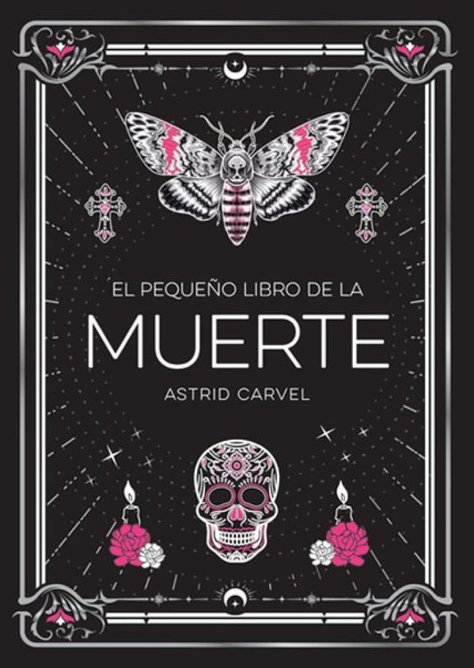 Imagen de EL PEQUEÑO LIBRO DE LA MUERTE / ASTRID CARVEL
