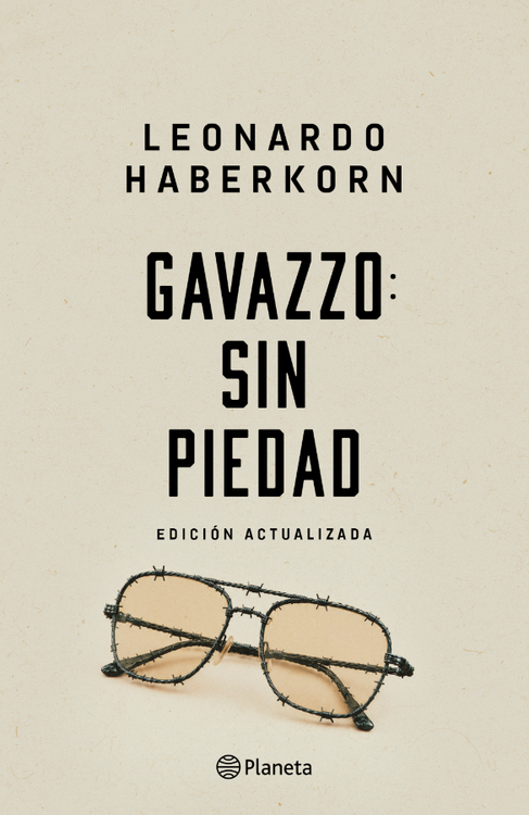 Imagen de GAVAZZO: SIN PIEDAD / LEONARDO HABERKORN