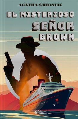 Imagen de EL MISTERIOSO SEÑOR BROWN (TAPA DURA) / AGATHA CHRISTIE