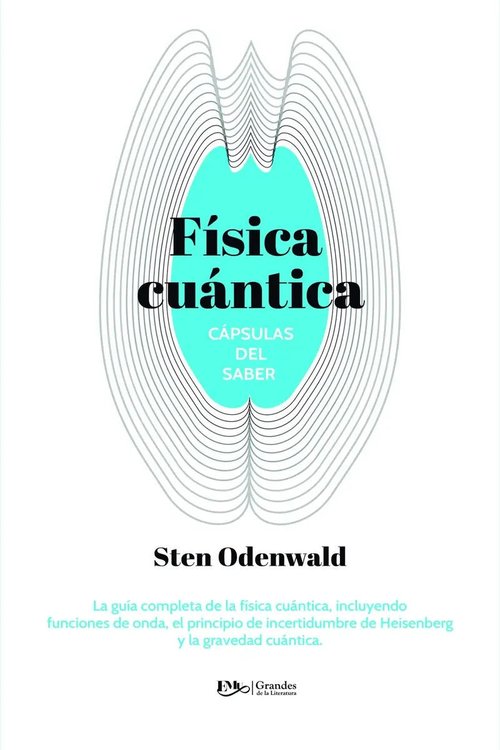 Imagen de CÁPSULAS DEL SABER: FÍSICA CUÁNTICA / STEN ODENWALD