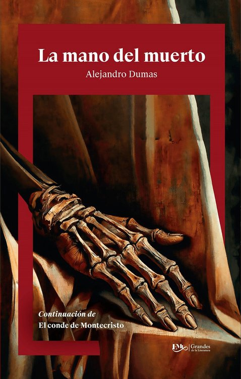 Imagen de LA MANO DEL MUERTO / ALEJANDRO DUMAS