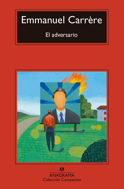 Imagen de EL ADVERSARIO / EMMANUEL CARRÉRE