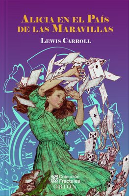 Imagen de ALICIA EN EL PAÍS DE LAS MARAVILLAS (TAPA DURA) / LEWIS CARROLL