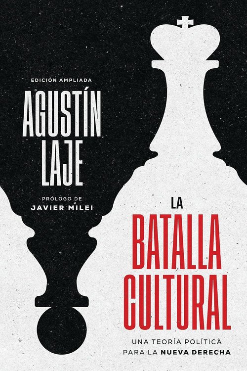 Imagen de LA BATALLA CULTURAL (EDICIÓN AMPLIADA) / AGUSTÍN LAJE