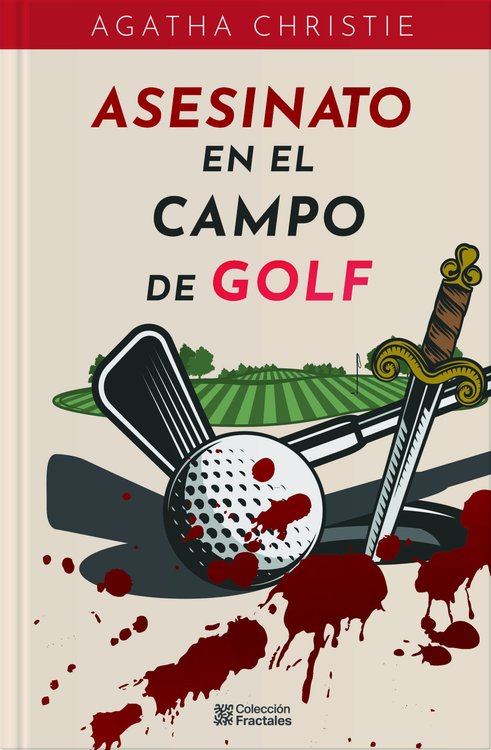 Imagen de ASESINATO EN EL CAMPO DE GOLF (TAPA DURA) / AGATHA CHRISTIE