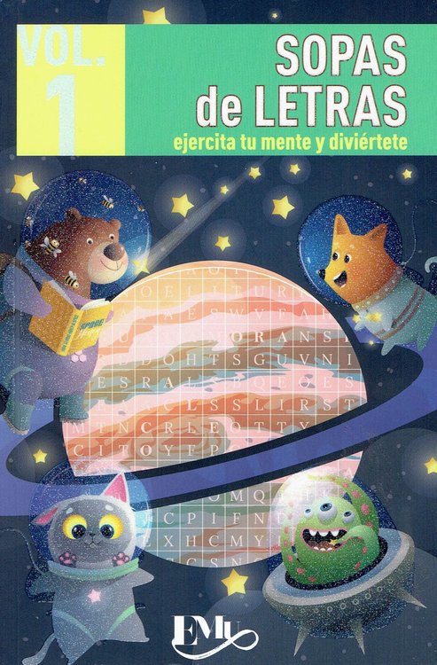 Imagen de SOPAS DE LETRAS 01: EJERCITA TU MENTE Y DIVIÉRTETE / EMU
