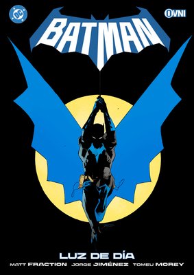Imagen de BATMAN: LUZ DE DÍA / MATT FRACTION