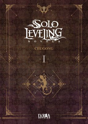 Imagen de SOLO LEVELING NOVELA VOL. 01 / IVREA