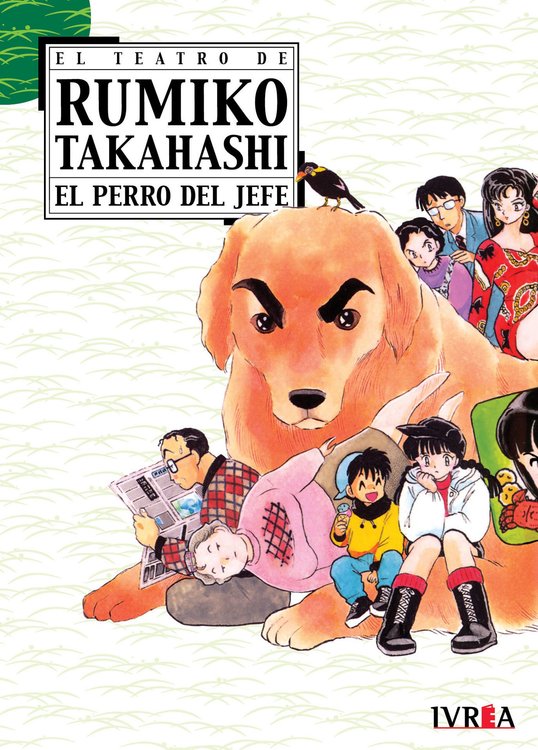 Imagen de EL TEATRO DE RUMIKO TAKAHASHI - EL PERRO DEL JEFE / IVREA