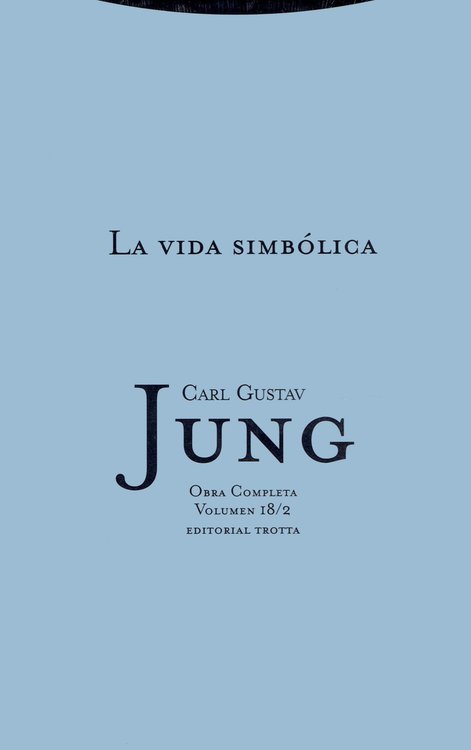 Imagen de JUNG OBRA COMPLETA 18/2 - LA VIDA SIMBÓLICA (TAPA DURA)